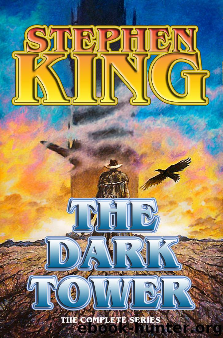 Dark Tower, The - Complete CollectioN by Stephen King