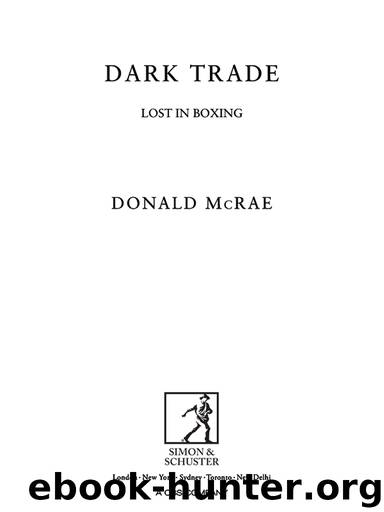 Dark Trade by Donald McRae