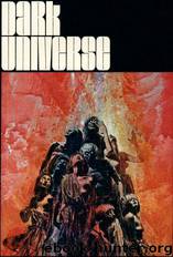 Dark Universe by Daniel F. Galouye