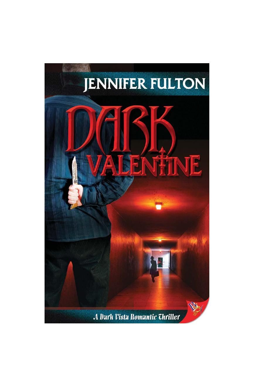 Dark Valentine by Jennifer Fulton