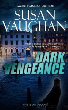 Dark Vengeance (The DARK Files Book 4) by Susan Vaughan