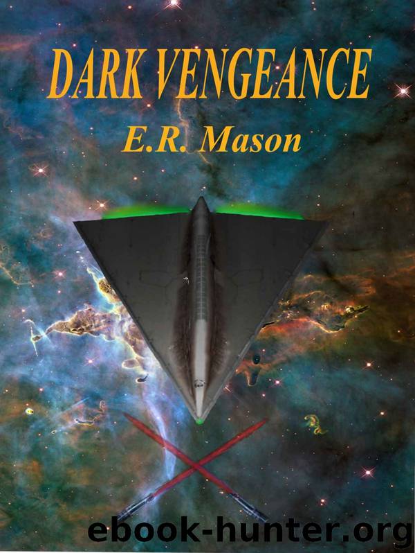 Dark Vengeance by E.R. Mason