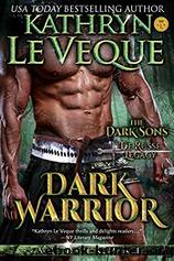 Dark Warrior by Kathryn Le Veque