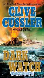 Dark Watch (O.3) by Clive Cussler