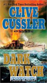 Dark Watch by Clive Cussler & Jack Du Brul