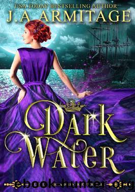 Dark Water by J. A. Armitage