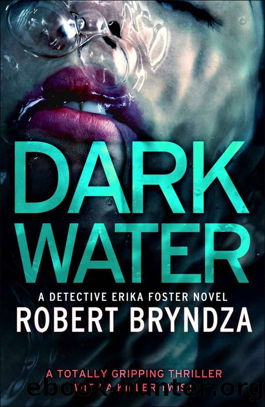 Dark Water: A totally gripping thriller with a killer twist by Bryndza Robert