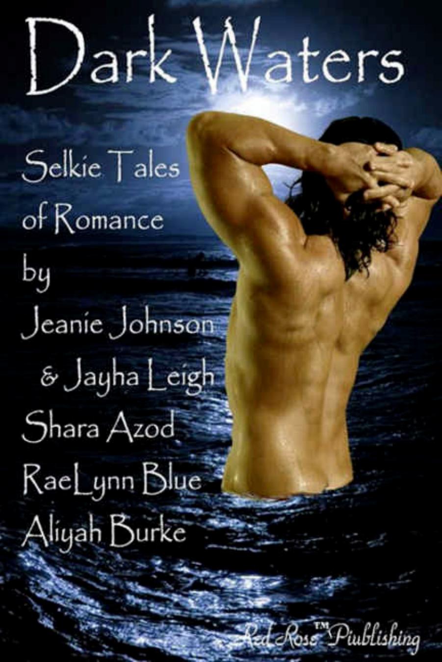 Dark Waters Anthology by Shara Azod RaeLynn Blue Aliyah Burke