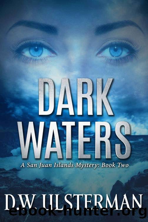 Dark Waters by D W Ulsterman