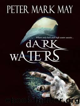 Dark Waters by Peter Mark May