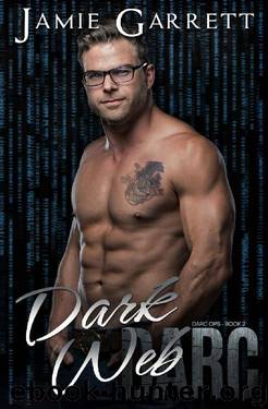 Dark Web (DARC Ops Book 2) by Jamie Garrett