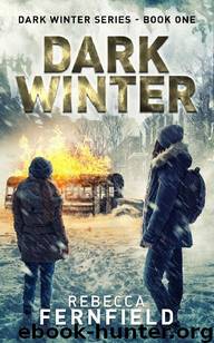 Dark Winter Series (Book 1): Dark Winter by Fernfield Rebecca