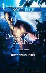 Dark Wolf Rising by Byrd Rhyannon