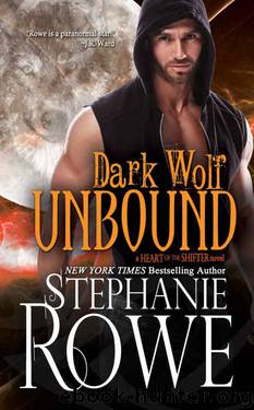 Dark Wolf Unbound (Heart of the Shifter #2) by Stephanie Rowe