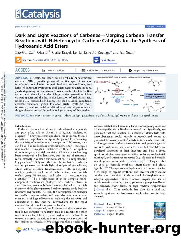 Dark and Light Reactions of CarbenesâMerging Carbene Transfer Reactions with N-Heterocyclic Carbene Catalysis for the Synthesis of Hydroxamic Acid Esters by Bao-Gui Cai Qian Li Claire Empel Lei Li Rene M. Koenigs & Jun Xuan