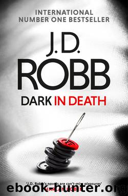 Dark in Death by J. D. Robb
