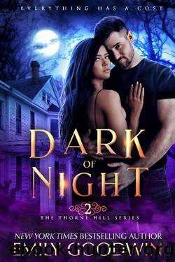 Dark of Night: Thorne Hill [Book 2] by Emily Goodwin