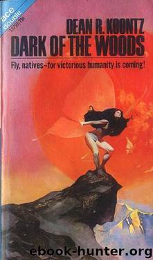 Dark of The Woods by Dean Koontz