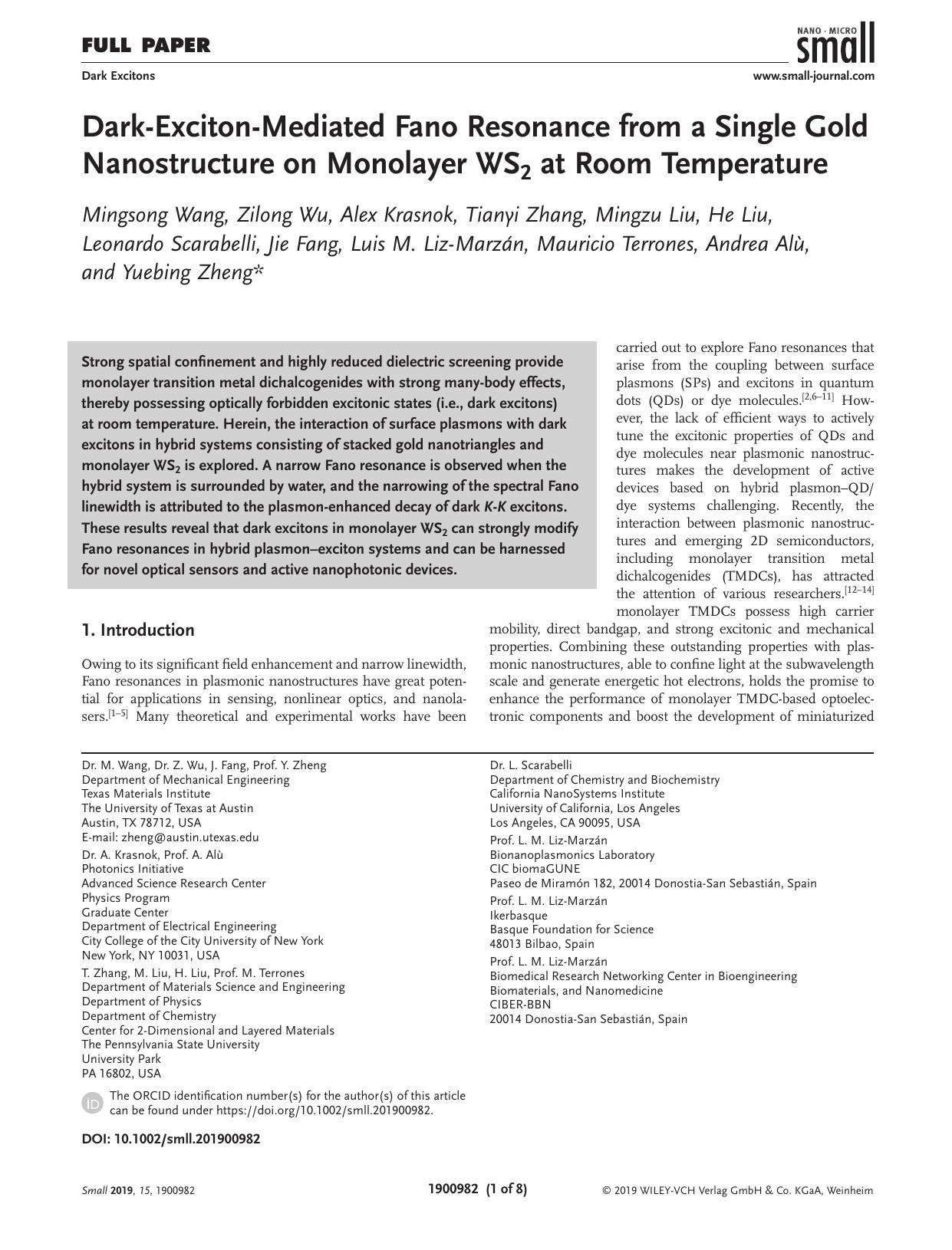 Dark&#x02010;Exciton&#x02010;Mediated Fano Resonance from a Single Gold Nanostructure on Monolayer WS2 at Room Temperature by Unknown