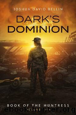 Dark's Dominion by Joshua David Bellin