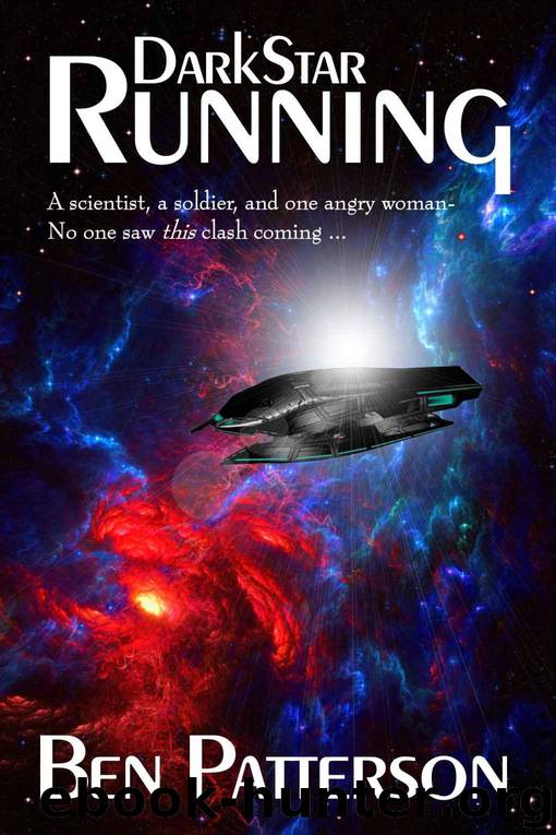 DarkStar Running (Living on the Run Book 2) by Patterson Ben