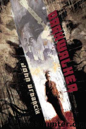 DarkWalker by Urbancik John