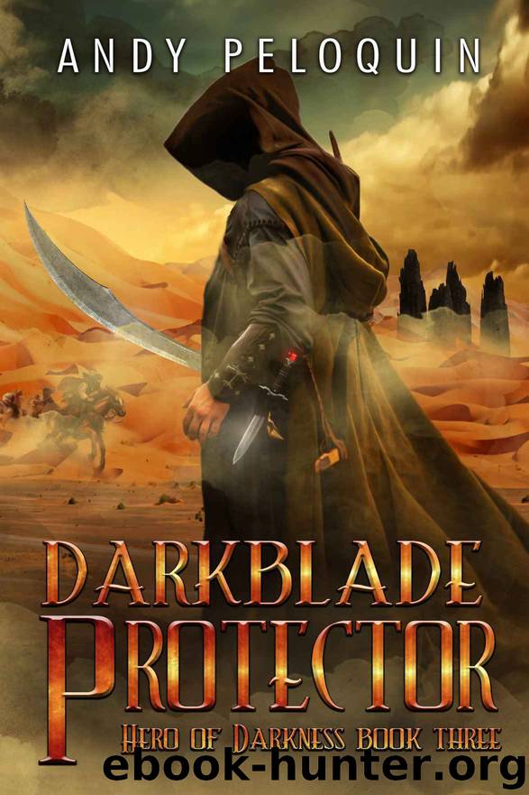 Darkblade Protector by Andy Peloquin