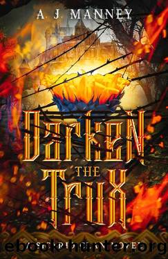 Darken the Trux (The Sicario Clan Series Book 1) by A. J. Manney