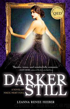 Darker Still by Leanna Renee Hieber