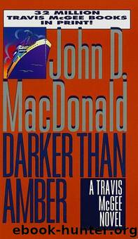 Darker Than Amber by Travis McGee
