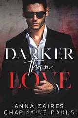 Darker Than Love by Anna Zaires