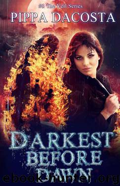 Darkest Before Dawn: A Muse Urban Fantasy (The Veil Series Book 3) by DaCosta Pippa
