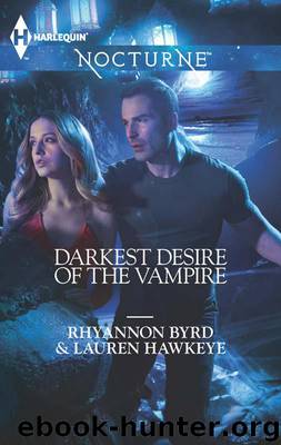 Darkest Desire of the Vampire: Wicked in Moonlight\Vampire Island (Harlequin Nocturne) by Rhyannon Byrd & Lauren Hawkeye