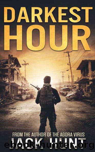 Darkest Hour: A Post-Apocalyptic EMP Survival Thriller by Jack Hunt