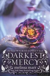 Darkest Mercy 5 by Marr Melissa