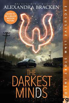 Darkest Minds, The (Bonus Content) (Darkest Minds Novel, A) by Alexandra Bracken