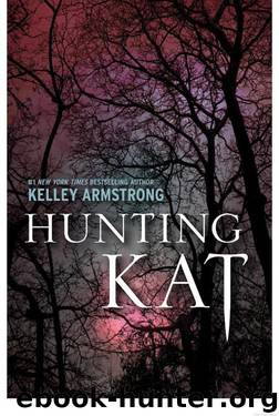 Darkest Powers 03.5 - Hunting Kat by Kelley Armstrong