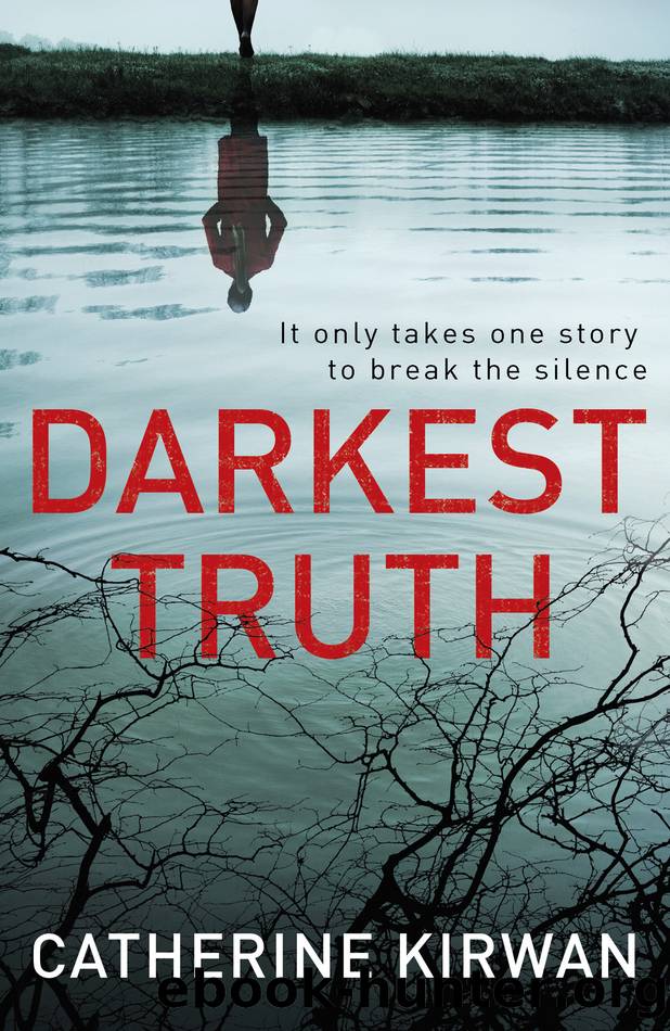 Darkest Truth_She Refused to Be Silenced by Catherine Kirwan