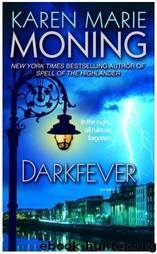 Darkfever by Karen Marie Moning