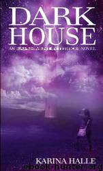 Darkhouse by Karina Halle