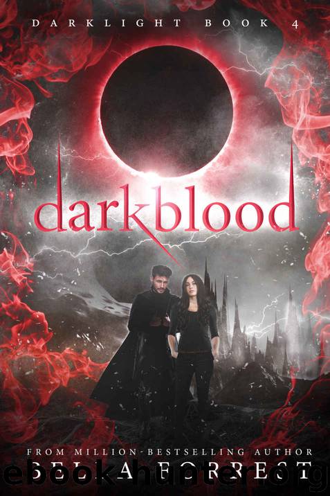 Darklight 4: Darkblood by Forrest Bella