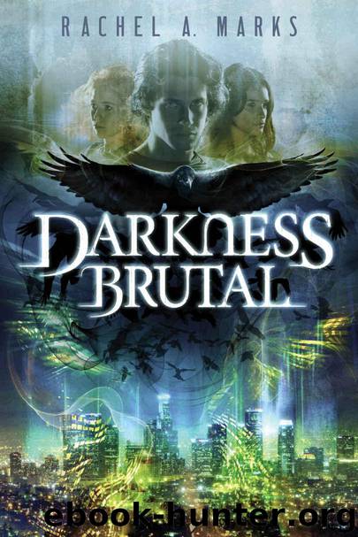 Darkness Brutal (The Dark Cycle Book 1) by Marks Rachel A