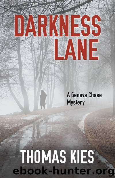 Darkness Lane by Thomas Kies
