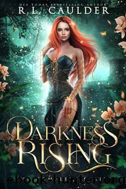 Darkness Rising: The Complete Series by Caulder R.L