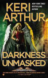 Darkness Unmasked (DA 5) by Arthur Keri