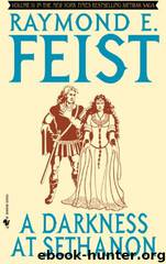 Darkness at Sethanon by Raymond E. Feist