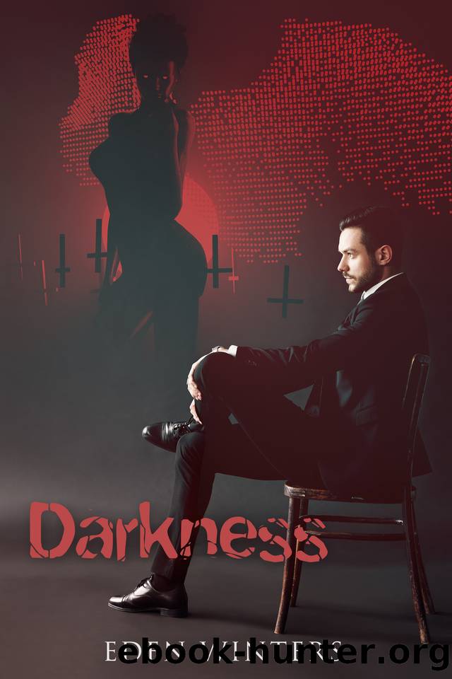 Darkness by Eden Winters