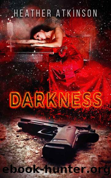 Darkness by Heather Atkinson
