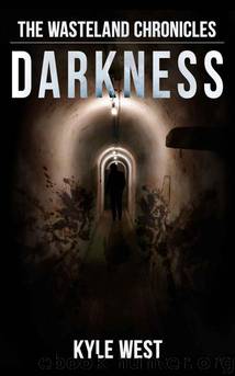 Darkness by West Kyle