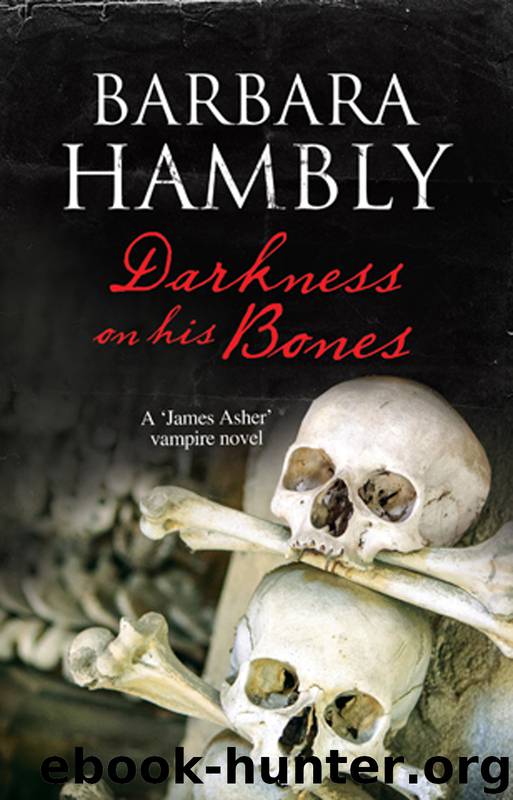 Darkness on His Bones by Barbara Hambly